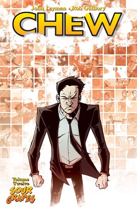 Cover image for Chew Vol. 12: Sour Grapes