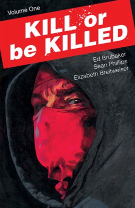 Cover image for Kill Or Be Killed Vol. 1