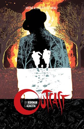 Cover image for Outcast by Kirkman & Azaceta Vol. 4: Under Devil'S Wing