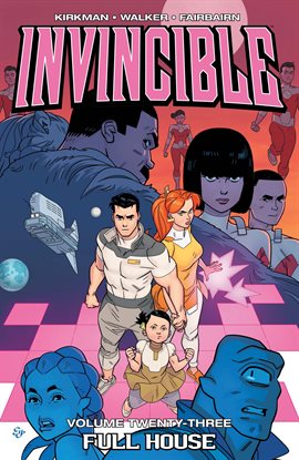 Cover image for Invincible Vol. 23: Full House