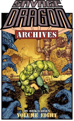 Cover image for Savage Dragon Archives Vol. 8