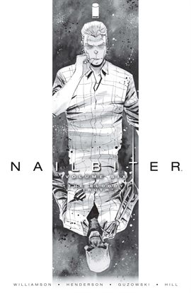Cover image for Nailbiter Vol. 6: The Bloody Truth