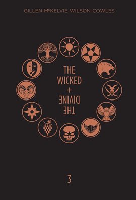 Cover image for The Wicked + The Divine: Book 3