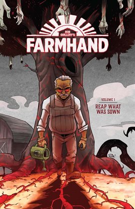 Cover image for Farmhand Vol. 1: Reap What Was Sown