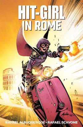 Cover image for Hit-Girl Vol. 3: Rome