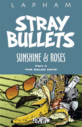 Cover image for Stray Bullets: Sunshine & Roses Vol. 4