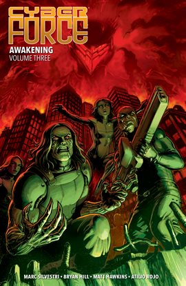 Imagen de portada para Cyber Force Vol. 3: Awakening