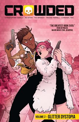 Cover image for Crowded Vol. 2: Glitter Dystopia