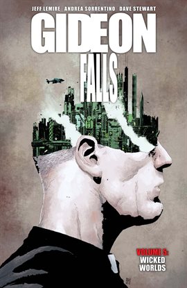 Cover image for Gideon Falls Vol. 5: Wicked Worlds