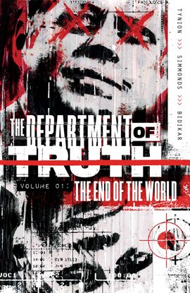 Imagen de portada para The Department of Truth Vol. 1: The End of the World