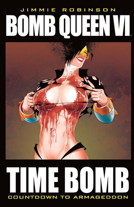 Imagen de portada para Bomb Queen Vol. VI: Time Bomb