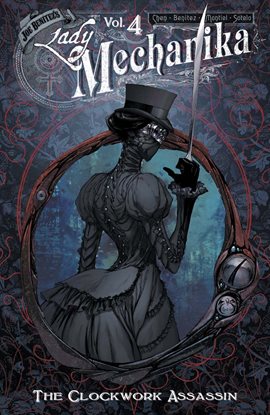 Cover image for Lady Mechanika Vol. 4: The Clockwork Assassin