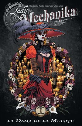 Cover image for Lady Mechanika: La Dama de la Muerte
