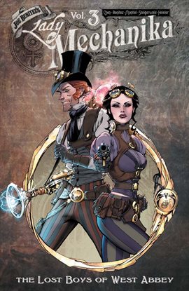 Cover image for Lady Mechanika Vol. 3: The Lost Boys of West Abbey