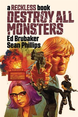 Cover image for Destroy All Monsters: A Reckless Book