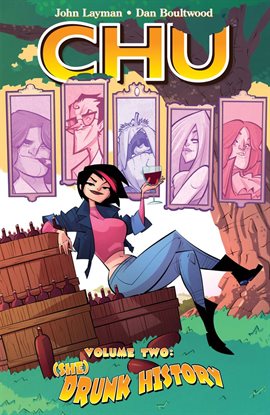 Imagen de portada para Chu Vol. 2: (She) Drunk History