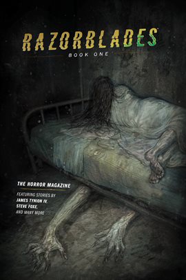 Cover image for Razorblades: The Horror Magazine Year One Omnibus