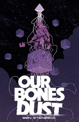 Cover image for Our Bones Dust