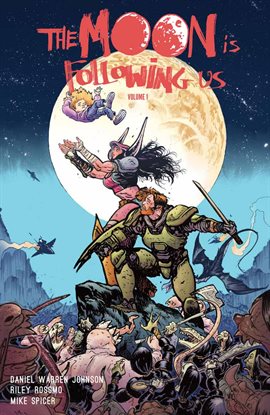 Cover image for The Moon Is Following Us Vol. 1