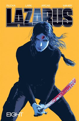 Lazarus Vol. 8: Rise