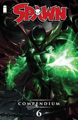 Cover image for Spawn Compendium Vol. 6