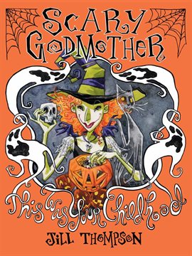 Cover image for The Scary Godmother Compendium