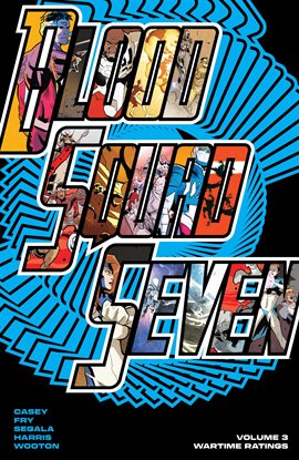 Blood Squad Seven Vol. 3 Blood Squad Seven Vol. 3