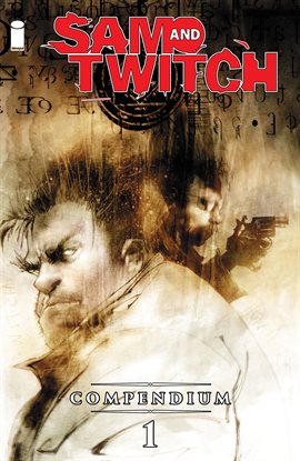 Sam & Twitch: Compendium Vol. 1