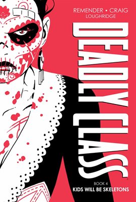 Cover image for Deadly Class Deluxe Edition Book Four