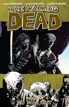 Cover image for The Walking Dead, Vol. 14: No Way Out