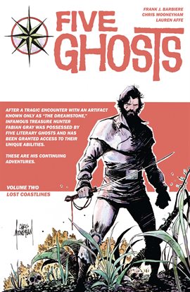Cover image for Five Ghosts Vol. 2: Lost Coastlines