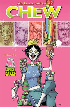 Cover image for Chew Vol. 6: Space Cakes