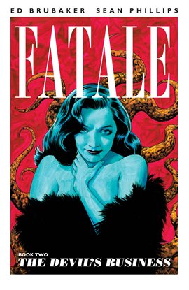 Cover image for Fatale Vol. 2: Devil's Business