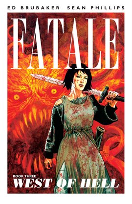 Cover image for Fatale Vol. 3: West of Hell