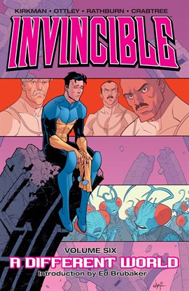Cover image for Invincible Vol. 6: A Different World