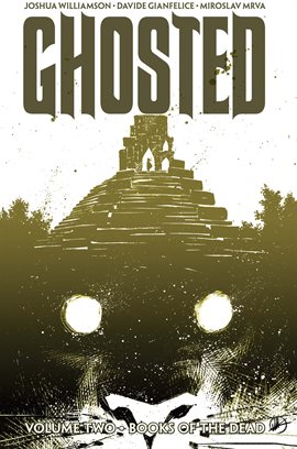 Cover image for Ghosted Vol. 2: Books of the Dead