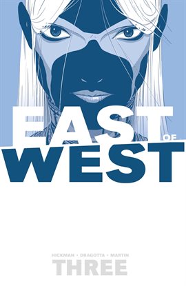 Cover image for East Of West Vol. 3: There Is No Us