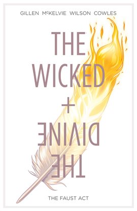 Cover image for The Wicked + The Divine Vol. 1: The Faust Act