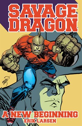 Cover image for Savage Dragon: A New Beginning