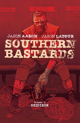 Cover image for Southern Bastards Vol. 2: Gridiron