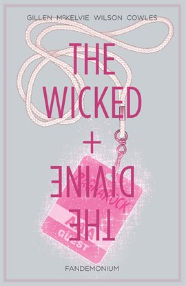 Cover image for The Wicked + The Divine Vol. 2: Fandemonium