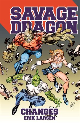 Imagen de portada para Savage Dragon: Changes