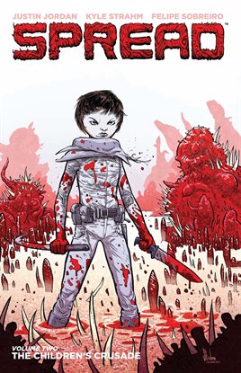 Imagen de portada para Spread Vol. 2: Children's Crusade