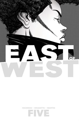 Cover image for East Of West Vol. 5: All These Secrets