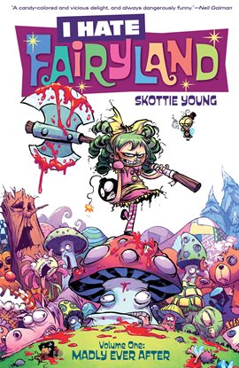 Cover image for I Hate Fairyland Vol. 1: Madly Ever After