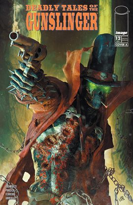 Deadly Tales of the Gunslinger Spawn