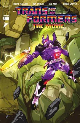 The Transformers: The Movie: 40th Anniversary Edition The Transformers: The Movie: 40th Anniversary Edition