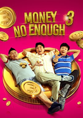 Money No Enough