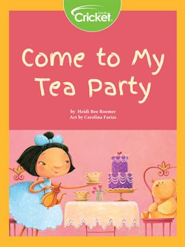 Cover image for Come to My Tea Party