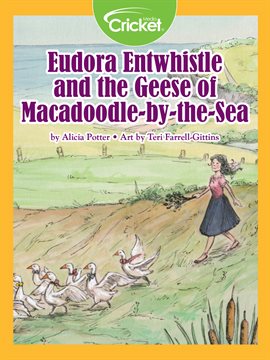 Cover image for Eudora Entwhistle and the Geese of Macadoodle-by-the-Sea